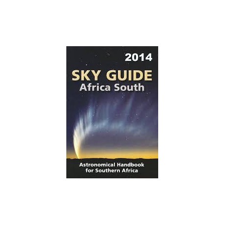 Sky Guide South Africa 2014 - Astronomical Guide book for South Africa