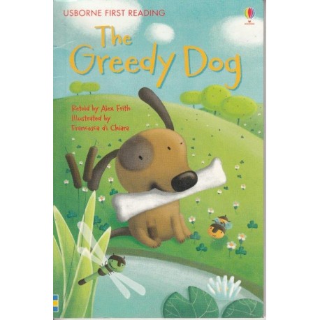 The Greedy Dog (Usborne First Reading)