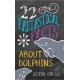 22 Fantastical Facts About Dolphins