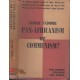 Pan-Africanism or Communism - The Coming Struggle for Africa (HardcoveR)