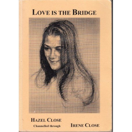 Love is the Bridge (Signed)