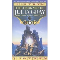 The Dark Moon (Guardian Cycle 1)