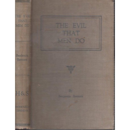 The Evil That Men Do (Signed, Hardcover)