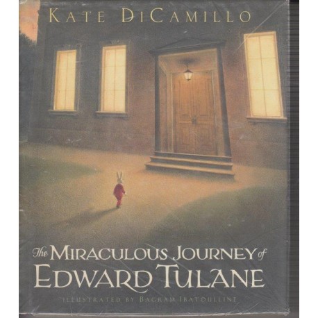 The Miraculous Journey of Edward Tulane (Hardcover)