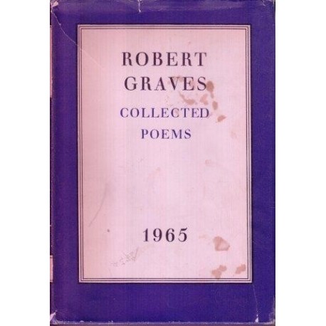 Robert Graves: Collected Poems 1965