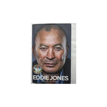 Eddie Jones: My Life and Rugby