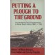 Putting A Plough to the Ground