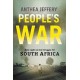 People's War - New Light on the Struggle for South Africa