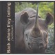 Back Where They Belong: The Story of the Black Rhino Range Expansion Project 2004-2023