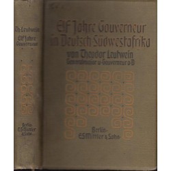 Elf Jahre Gouverneur in Deutsch-Sudwestaafrika (Hardcover)