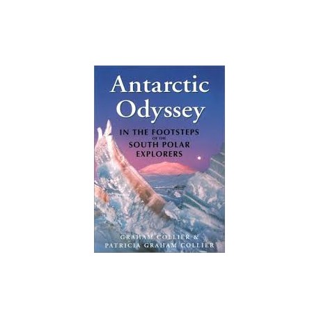 Antarctic Odyssey: Endurance And Adventure In The Farthest South