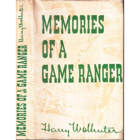 Memories of a Game Ranger (Hardcover)