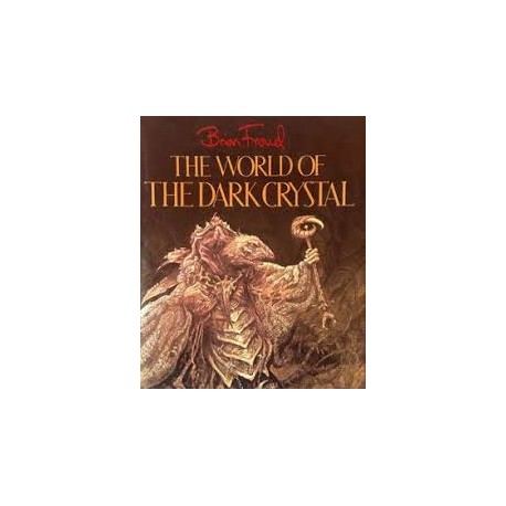 The World of the Dark Crystal