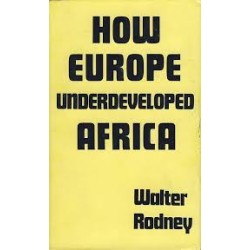 How Europe Underdeveloped Africa