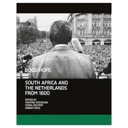 Good Hope - South Africa and the Netherlands from 1600 (Hardcover)