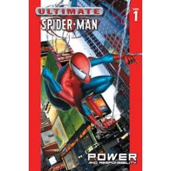 Ultimate Spider-Man Vol. 1: Power And Responsibility