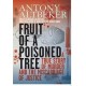 Fruit of A Poisoned Tree (Signed by author)