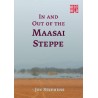 In and Out of the Maasai Steppe