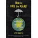 How To Cool The Planet