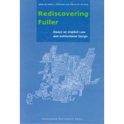 Rediscovering Fuller: Essays on Implicit Law and Institutional Design