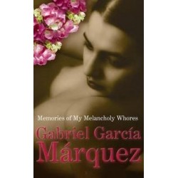 Memories Of My Melancholy Whores (Hardcover)