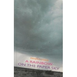 A Rainbow On The Paper Sky