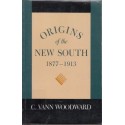 Origins of the New South 1877-1913 Vol. IX