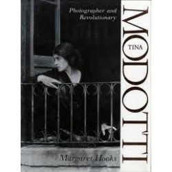 Tina Modotti: Photographer and Revolutionary