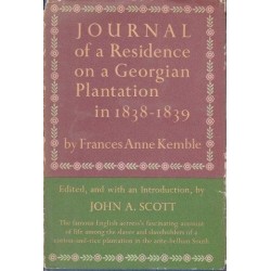 Journal of a Residence on a Georgian Plantation in 1838-1839