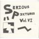 Serious Pictures Vol. 6