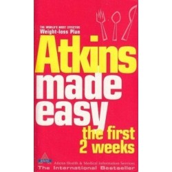 Atkins Made Easy: The First 2 Weeks