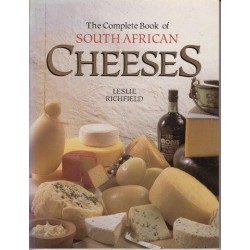 The Complete Book Of South African Cheeses