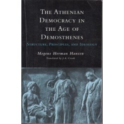 The Athenian Democracy In The Age Of Demosthenes