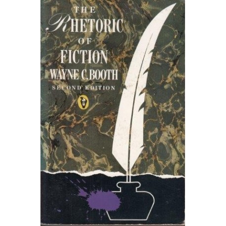 The Rhetoric Of Fiction