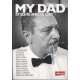 My Dad by South African Sons