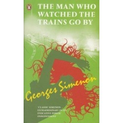 The Man Who Watched The Trains Go By