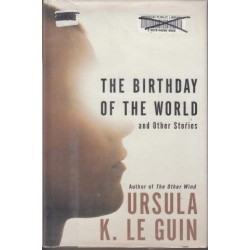 The Birthday Of The World: And Other Stories