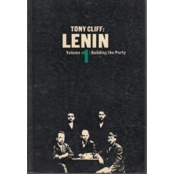Lenin Vol. 1: Building the Party