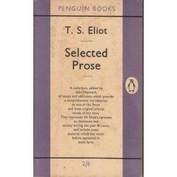 T. S. Eliot: Selected Prose