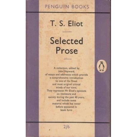 T. S. Eliot: Selected Prose