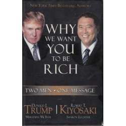 Why We Want You To Be Rich: Two Men, One Message