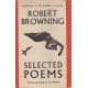 Robert Browning: Selected Poems