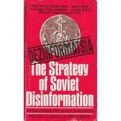 Dezinformatsia: The Strategy of Soviet Disinformation