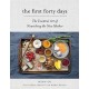 The First Forty Days: The Essential Art of Nourishing the New Mother (Hardcover)