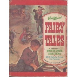 Best Loved Fairy Tales Including Mother Goose Selections