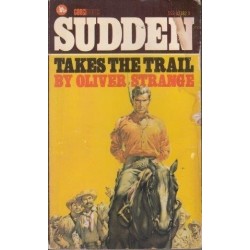 Sudden Takes the Trail