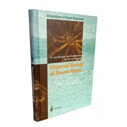 Dispersal Biology of Desert Plants (Adaptations of Desert Organisms) (Hardcover)