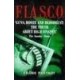 FIASCO: Guns, Booze and Bloodlust