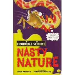 Nasty Nature (Horrible Science)
