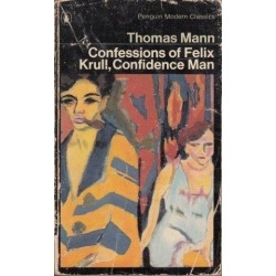 Confessions of Felix Krull, Confidence Man Memoirs Part 1
